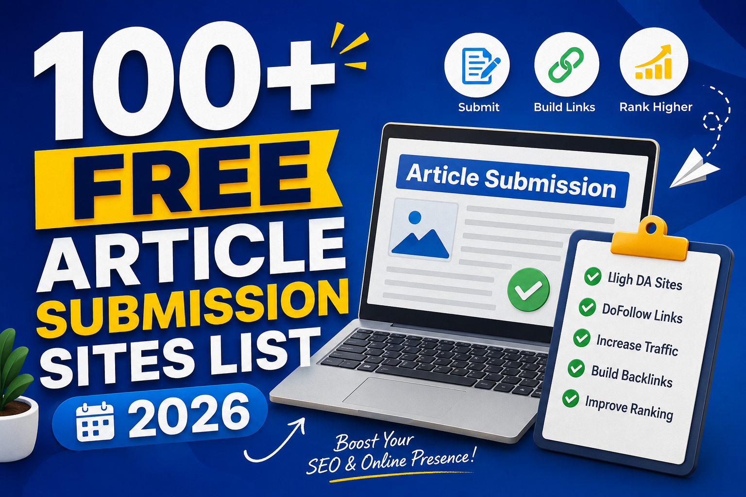 100+ Free Article Submission Sites List 2026 (High DA & Dofollow)